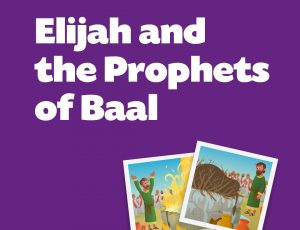 Elijah & The Prophets of Baal