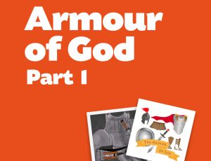 Being Prepared: The Armour of God 1