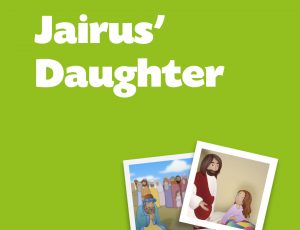 Jairus’ Daughter